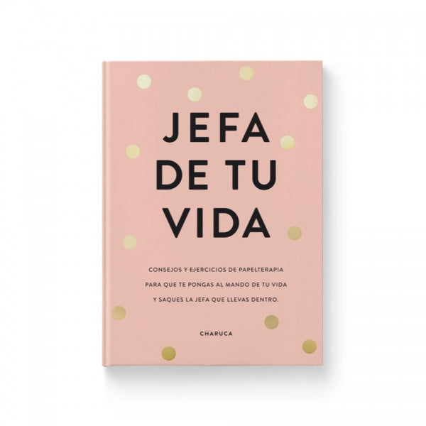 Libro Jefa de tu Vida